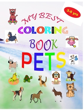 Paperback My Best Coloring Book Pets Book