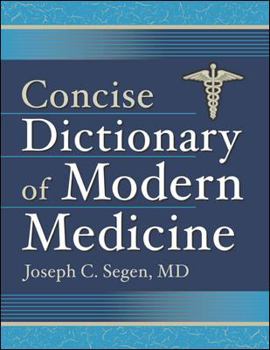 Paperback Concise Dictionary of Modern Medicine Book