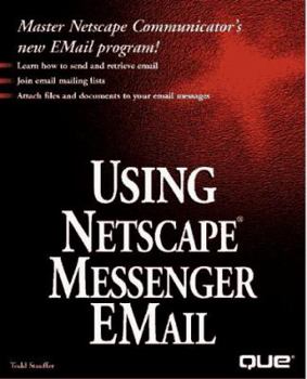 Paperback Using Netscape Messenger E-mail Book