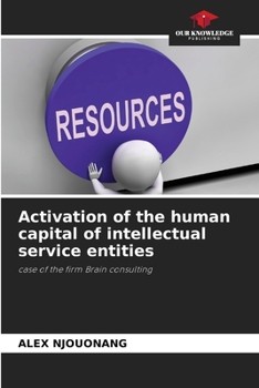 Paperback Activation of the human capital of intellectual service entities Book