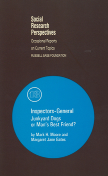 Paperback Inspectors-General: Junkyard Dogs or Man's Best Friend? Volume 13 Book