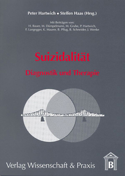 Paperback Suizidalitat: Diagnostik Und Therapie [German] Book