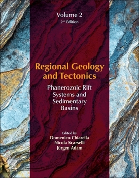 Paperback Regional Geology and Tectonics: Volume 2: Phanerozoic Rift Systems and Sedimentary Basins Volume 2 Book