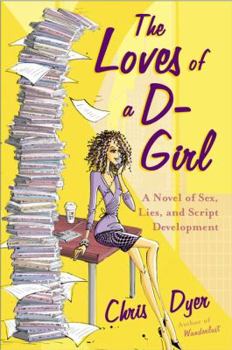 Paperback The Loves of A D-Girl Book