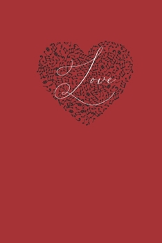 Love: Lined Journal