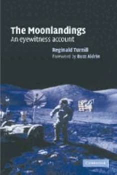 Paperback The Moonlandings: An Eyewitness Account Book