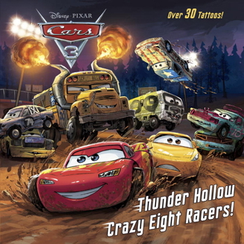 Paperback Thunder Hollow Crazy Eight Racers! (Disney/Pixar Cars 3) Book