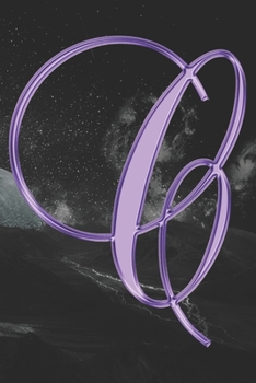 C Journal: A Monogram C Initial Capital Letter Notebook For Writing And Notes: Great Personalized Gift For All First, Middle, Or Last Names (Purple Gold Moon Galaxy Print)