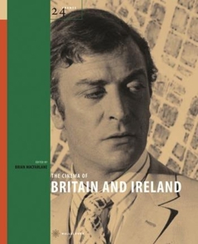 The Cinema of Britain and Ireland - Book  of the 24 Frames