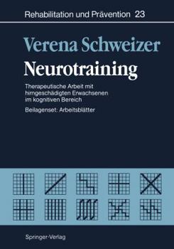 Paperback Neurotraining: Therapeutische Arbeit Mit Hirngeschädigten Erwachsenen Im Kognitiven Bereich [German] Book