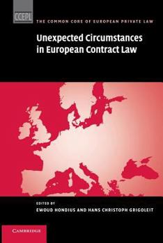 Paperback Unexpected Circumstances in European Contract Law Book
