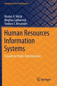 Paperback Human Resources Information Systems: A Guide for Public Administrators Book