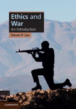 Paperback Ethics and War: An Introduction Book