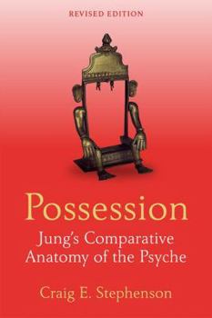 Paperback Possession: Jung's Comparative Anatomy of the Psyche Book