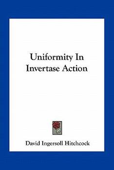 Paperback Uniformity In Invertase Action Book