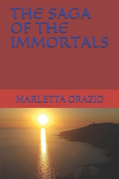 Paperback The Saga of the Immortals Book