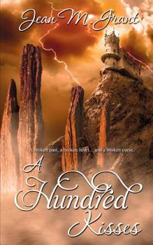 A Hundred Kisses - Book #2 of the A Hundred Kisses