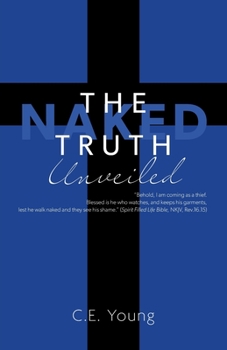 Paperback The Naked Truth Unveiled Book
