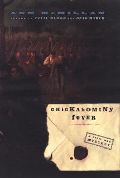 Hardcover Chickahominy Fever: A Civil War Mystery Book