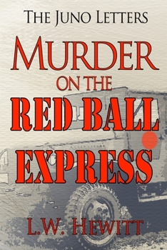Paperback Murder on the Red Ball Express Book
