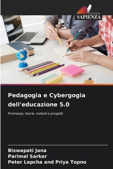 Paperback Pedagogia e Cybergogia dell'educazione 5.0 [Italian] Book