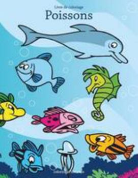 Paperback Livre de coloriage Poissons 1 [French] Book