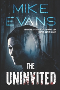 The Uninvited - Book #1 of the Uninvited