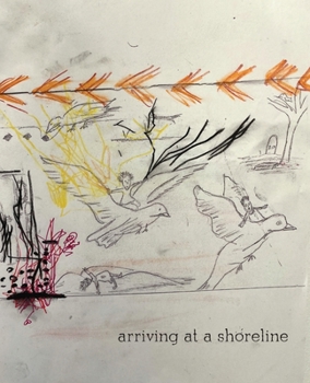 Paperback Arriving at a Shoreline Book