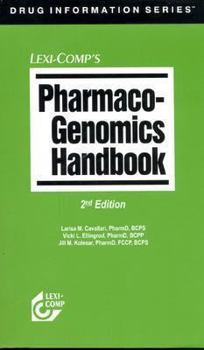 Paperback Lexi-Comp's Pharmaco-Genomics Handbook Book