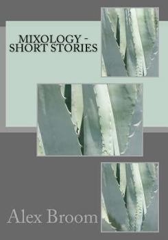 Paperback Mixology - Short Stories Book