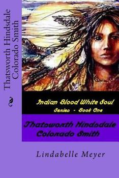 Paperback Thatsworth, Hindsdale, Colorado Smith Book