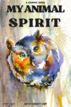 Paperback My Animal Spirit: A Journal Series: Owl Book