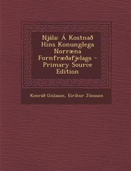 Paperback Njala: A Kostnao Hins Konunglega Norraena Fornfraeoafjelags [Icelandic] Book