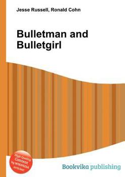 Paperback Bulletman and Bulletgirl Book