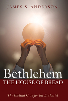 Paperback Bethlehem: The House of Bread Book