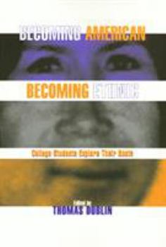 Paperback Becoming American Becoming Ethnic Book