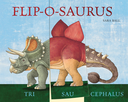 Board book Flip-O-Saurus: Make Your Own Wacky Dinosaur! Book