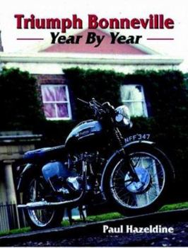 Hardcover Triumph Bonneville: Year by Year (Crowood Motoclassics) Book