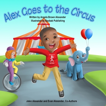 Paperback Alex Goes to the Circus Book