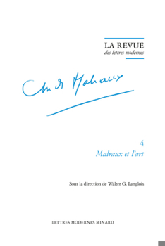 Paperback La Revue Des Lettres Modernes: Malraux Et l'Art [French] Book