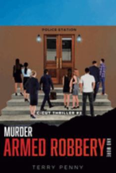 Paperback Murder, Armed Robbery and More Book