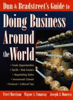 Paperback Dun & Bradstreet's Guide to Doing Business Around the World Book