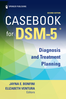 Paperback Casebook for DSM5 (R), Second Edition: Diagnosis and Treatment Planning Book