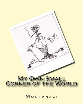Paperback My Own Small Corner Book