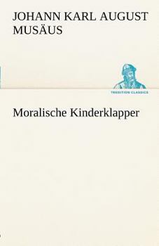 Paperback Moralische Kinderklapper [German] Book