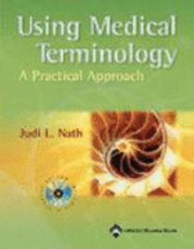 Paperback Using Medical Terminology: A Practical Approach [With CDROM] Book