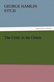 Paperback The Critic in the Orient Book
