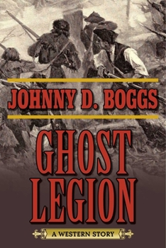 Paperback Ghost Legion: A Western Story Book