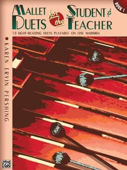Paperback Mallet Duets for the Student & Teacher, Bk 1: Sight-Reading Duets Playable on One Marimba Book