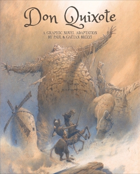 Hardcover Don Quixote: A Graphic Novel Adaptation Book